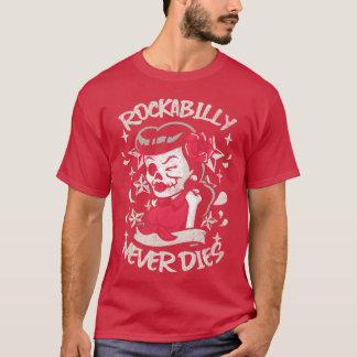 Rockabilly sterft nooit aan Pinup T-shirt