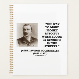 Rockefeller Buy When Blood Is Running In Streets Planner