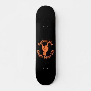 ROCKIN DIE ENKELE MOMENTEEL LEVENSOORTGELIJKE moed Skateboard