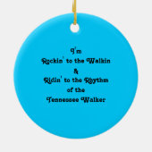 Rockin naar de Walkin Tennesee Walker Ornament (Achterkant)