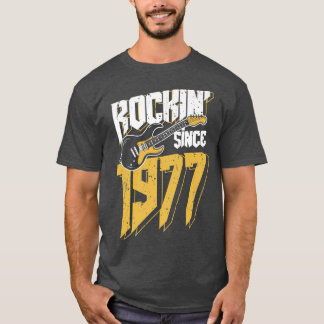 Rockin' Since 1977 Vintage Rock Music Fan 45th Bir T-shirt