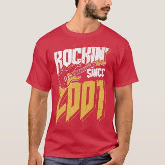 Rockin' Since 2001 Vintage Rock Music Fan 21st Bir T-shirt