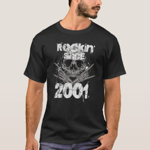 Rockin sinds 2001 Grunge Skull Rock Hands Birthday T-shirt