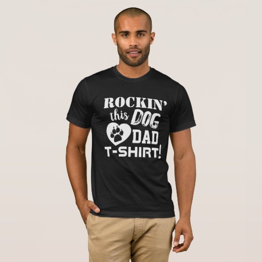Rockin’ this Dog Dad T-shirt fun T-shirt Homme (Devant entier)