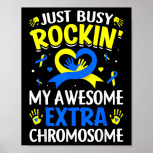 Rocking My Extra Chromosoom World Down Syndrome AW Poster