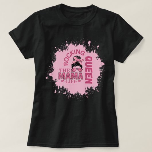 Rocking the Mama life  T-shirt (Design voorkant)