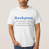 Rockport, "nous allons T-shirt construire mur" (Devant)