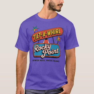 Rocky Point Tilt-A-Whirl- Warwick nek, RI T-shirt
