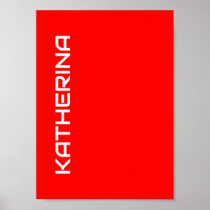 Rode effen kleur Klassieke witte naam Poster