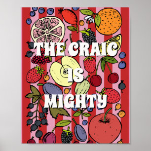 Rode en roze Ierse poster 'The craic is mighty'