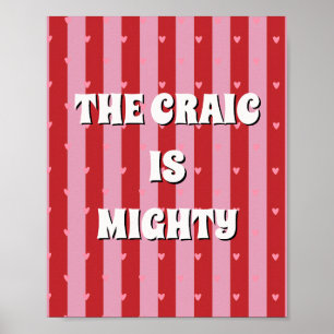 Rode en roze Ierse poster The craic is mighty