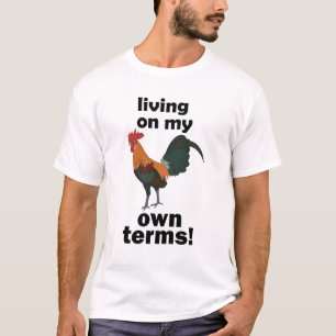 Rode Oerhoen Leeft Op Mijn Eigen Voorwaarden Haan T-shirt
