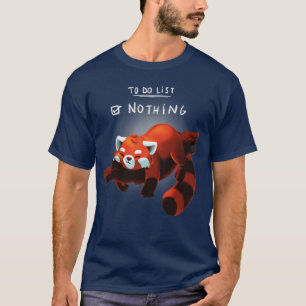 Rode panda-dagen om niets op de lijst te zetten t-shirt