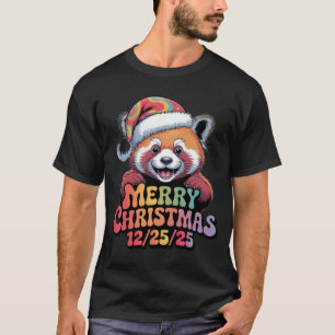 Rode Panda Prettig Kerstfeest 12/25/25 T-shirt