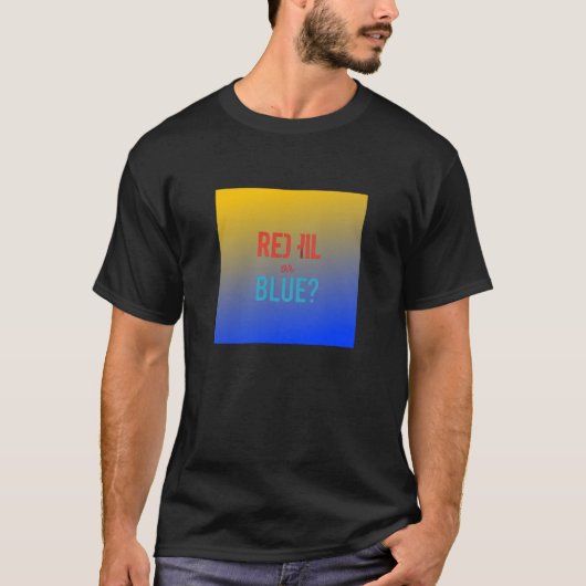 Rode Pil of Blauw T-shirt (Voorkant)