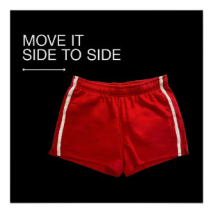 Rode sportieve korte broek met 'Move It Side To Si Perfect Poster