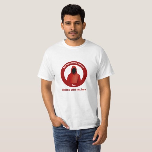 Rode team met uw slogan - InfoSec/Pen testen T-shirt (Voorkant volledig)