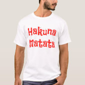 Rode tekst van Hakuna Matata T-shirt (Voorkant)