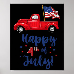 Rode vrachtwagen met Amerikaanse vlag Happy 4th of Poster