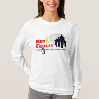 Rode vrijdag - tot ze allemaal thuiskomen t-shirt