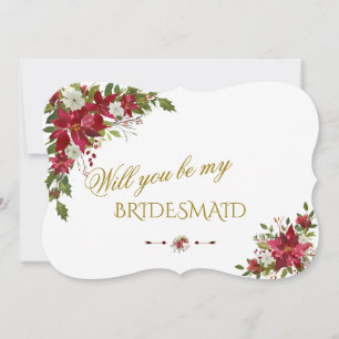 Rode Witte Poinsettia Wil Je Mijn Bruidsmeisje Zij Kaart