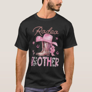Rodeo Brother Pink Boots Coquette CowGirl Verjaard T-shirt