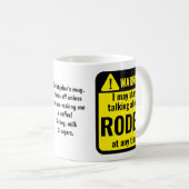 Rodeo Grappige Gepersonaliseerde Waarschuwing Koffiemok (Voorkant rechts)