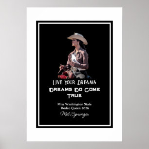 Rodeo Queen Miss Rodeo Pageant Live Your Dreams Poster