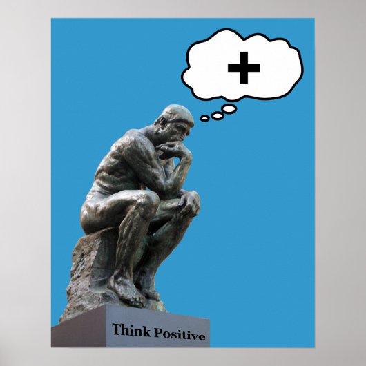 Rodin's Dinkerbeeld - Positief denken Poster (Voorkant)