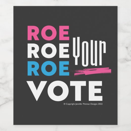 Roe Roe Roe uw stem! T-Shirt Koelbox Wijn Etiket (Enkel label)