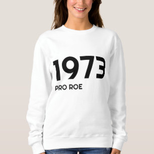 Roe V Wade Feminist Protest Pro Choice Trui
