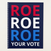 Roe Your Vote I (Devant)