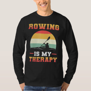 Roeien is mijn therapie roeirij t-shirt