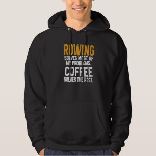 Roeien Lost Mijn Problemen Op Koffie Coach Crew St Hoodie