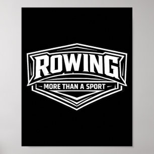 Roeien Meer Dan Alleen Een Sport Roeiteam Roeier Poster
