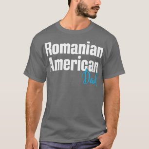 Roemeens Amerikaans Papa 1 T-shirt