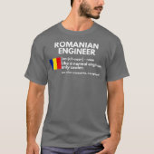Roemeense ingenieur Definition Funny Romania Gift T-shirt (Voorkant)