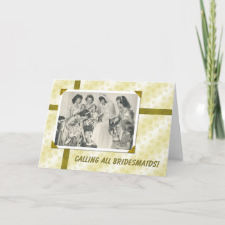 Roep alle Bridesmaids!