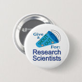 Roeptoeter voor onderzoeks wetenschappers ronde button 5,7 cm (Voorkant /achterkant)