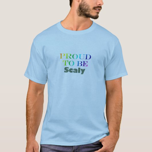 Roer om scaly te zijn t-shirt (Voorkant)