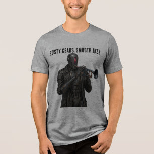 Roestige Tandwielen Smooth Jazz Steampunk Robot Tr Tri-Blend Shirt