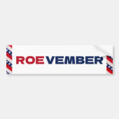 ROEVEMBER Pro Keuze Abortus Verkiezing Bumpersticker (Voorkant)