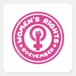 Roevember voor de rechten van de vrouw -  roze vierkante sticker