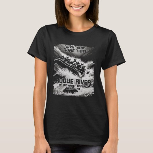 Rogue River White Water Rafting Rapids Oregon Raft T-shirt (Voorkant)