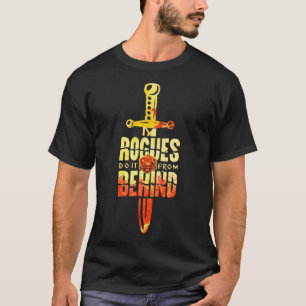 Rogues doen het van achter D20 RPG Sneak Attack Dr T-shirt