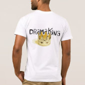 Roi de drame - T-shirt (Dos)