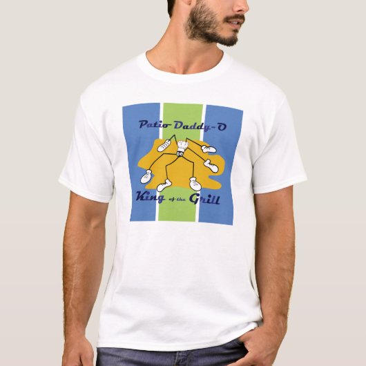 Roi de Papa-o de patio du T-shirt de gril (Devant)