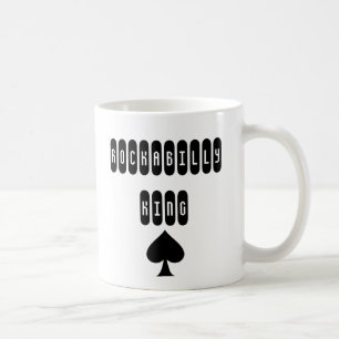 Roi Rockabilly avec Mug Spade