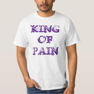 "Roi T-shirt de douleur"