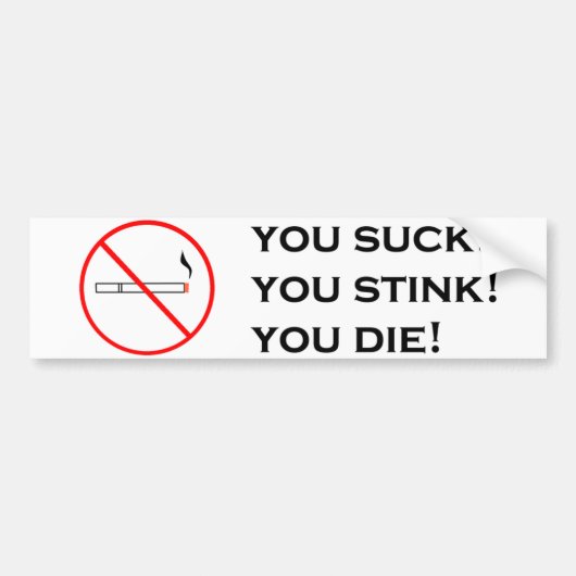 Roken, niet aantrekkelijk! bumpersticker (Voorkant)